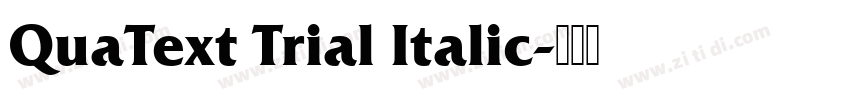 QuaText Trial Italic字体转换